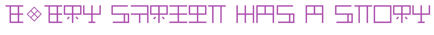 EVERY SCRIPT HAS A STORY, written in Gem Glyph (Steven Universe)